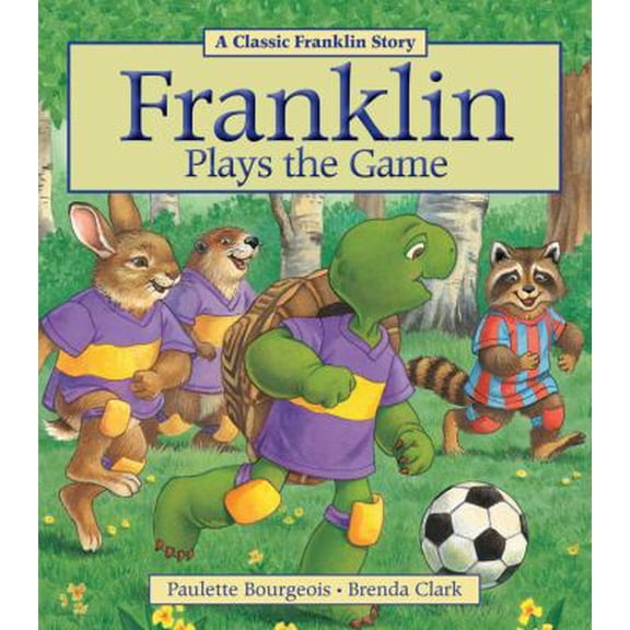 Pre-Owned Franklin Plays the Game (Paperback) 1894786998 9781894786997
