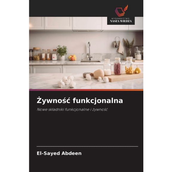 Żywnośc funkcjonalna, (Paperback)