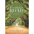 thumbnail image 2 of Providence Road: A Woman's Search for Purpose After a Near Death Experience, (Hardcover), 2 of 2