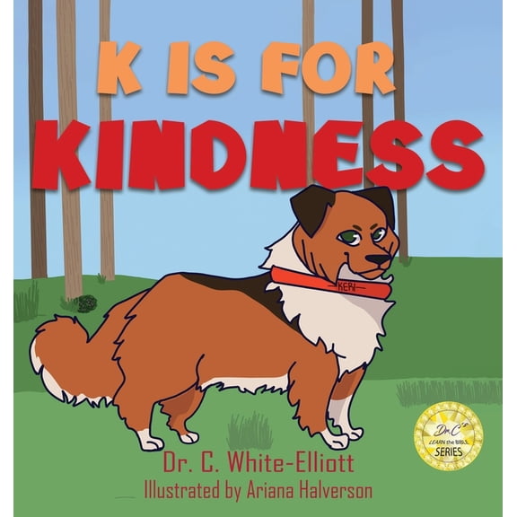 K is for Kindness (Hardcover)