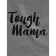 thumbnail image 2 of Tough Mama Tough Cookie Mother & Son Daughter Matching Set Mom & Baby Shirts Mom White Medium / Baby White Newborn (0-3M), 2 of 8