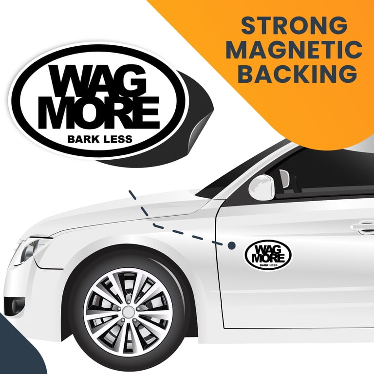 "Wag More Bark Less" Oval Car Magnet - 4x6 Inch Pet Lover Decal For Truck, SUV, Fridge