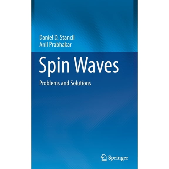 Spin Waves: Problems and Solutions, (Hardcover)