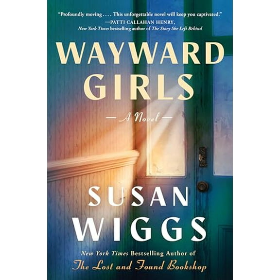 Pre-Owned Wayward Girls (Hardcover) by Susan Wiggs