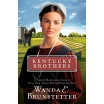 Kentucky Brothers: Kentucky Brothers : 3 Amish Romances from a New York Times Bestselling Author (Paperback)