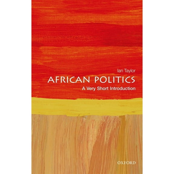 Very Short Introductions African Politics: A Very Short Introduction, (Paperback)