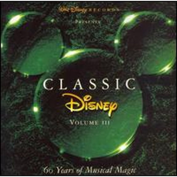 Pre-Owned Classic Disney, Vol. 3 (CD 0050086090778) by Disney