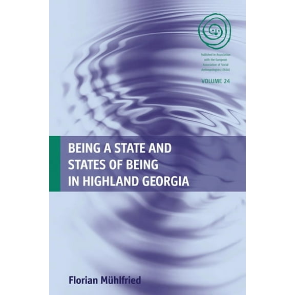 Easa Being a State and States of Being in Highland Georgia, Book 24, (Hardcover)