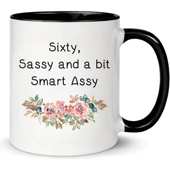 MissDaisy-Sixty Sassy And a Bit Smart Assy Mug, 60th Birthday Gifts For Women, 60th Birthday Coffee Mug, 60th Birthday Cup, 60th Birthday Gifts (70th)