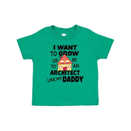 

Inktastic I Want To Grow up To Be An Architect Like My Daddy Boys or Girls Baby T-Shirt