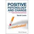 thumbnail image 1 of Psychologie Positive et Changement - Comment le Leadership, la Collaboration et la Recherche Appréciative Créent des Résultats Transformationnels, 1 of 2