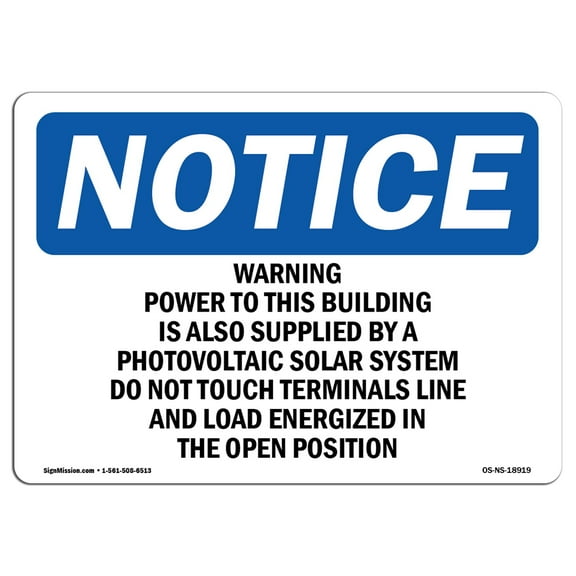 OSHA Notice Signs - Warning Power To This Building Is Also Supplied | Decal | Protect Your Business, Work Site |  Made in the USA