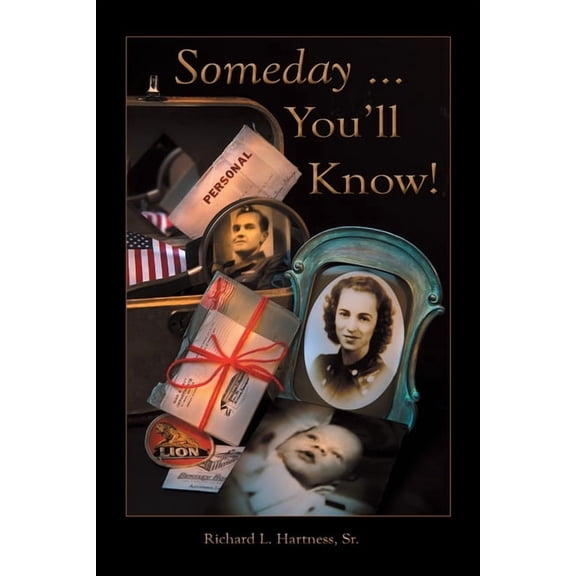 Someday ... You'Ll Know!, (Paperback)