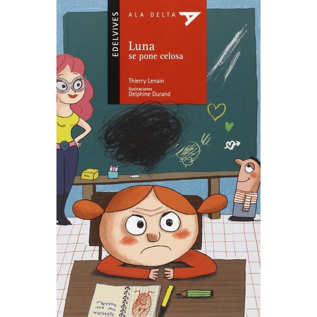 LUNA SE PONE CELOSA EDELVIVES-GRUPO EDITORIAL LUIS VIVES THIERRY LENAIN