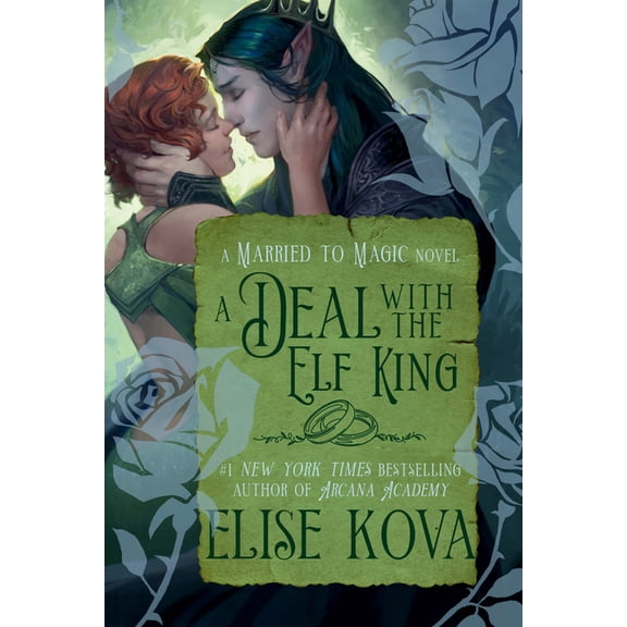 Married to Magic A Deal with the Elf King: A Standalone Fantasy Romance (Paperback)