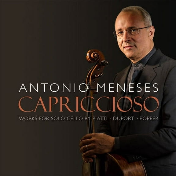 Antonio Meneses - Capriccioso: Works for Solo Cello - Music & Performance - CD