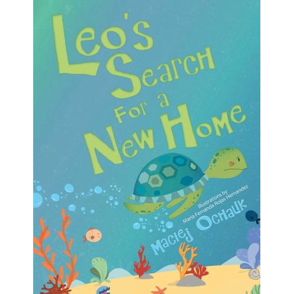 Leo's Search for a New Home, (Paperback)