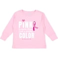 thumbnail image 3 of Inktastic Breast Cancer Pink is More Than Just a Pretty Color Boys or Girls Long Sleeve Toddler T-Shirt, 3 of 5