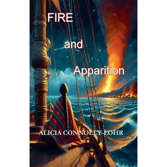 Fire and Apparition, (Paperback)