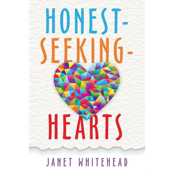 Honest Seeking Hearts