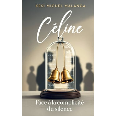 CÃ©line: Face Ã  la complicitÃ© du silence, (Paperback)