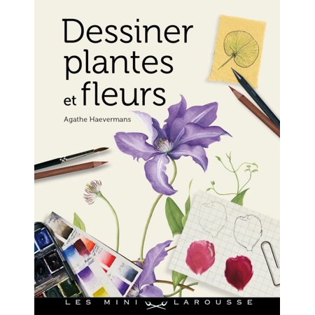 Dessiner Plantes Et Fleurs Ebook
