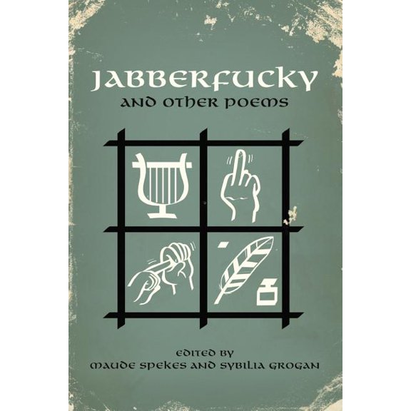 Jabberfucky : and other poems (Paperback)