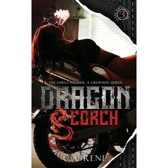 Steel Dragons MC Dragon Scorch, Book 3, (Paperback)