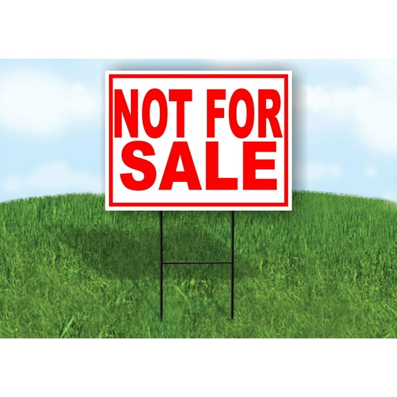 Double Sided Sign NOT FOR SALE RED Yard Sign ROAD SIGN with Stand