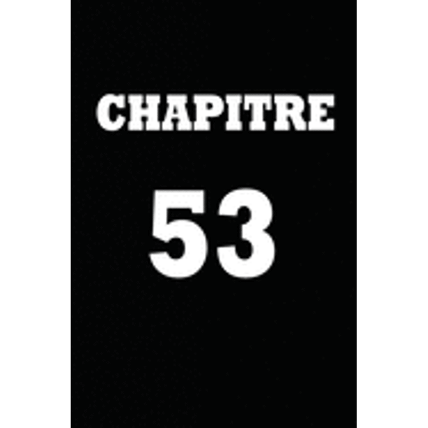 Chapitre 53 Cadeau Pour Femme Cadeau Pour Homme Cadeau Pour Ami Cadeau Pour Amie Cadeau Anniversaire Cadeau Anniversaire Pour Femme Cadeau Anniversaire Pour Homme Cadeau Anniversaire Pour Ami C Walmart Com Walmart Com