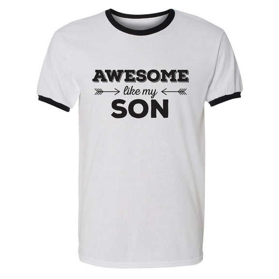 Awesome Like My Son Adult Short Sleeve Ringer T-shirt