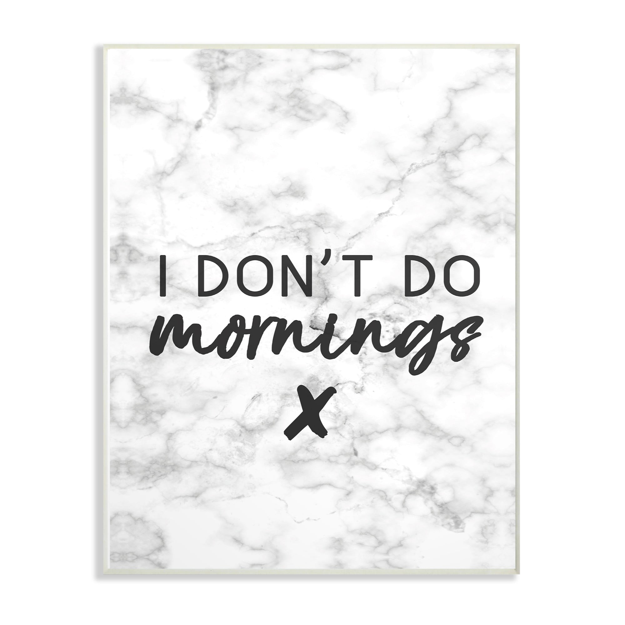 13 x 19 Multi-Color Stupell Industries I Don't Do Mornings Wall Plaque
