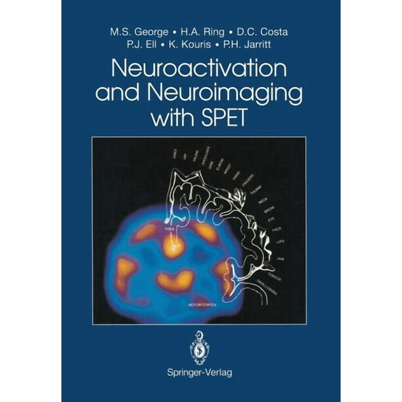Neuroactivation and Neuroimaging with Spet, (Paperback)