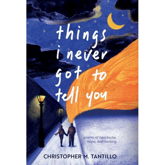 Things Never Said things i never got to tell you, Book 1, (Hardcover)