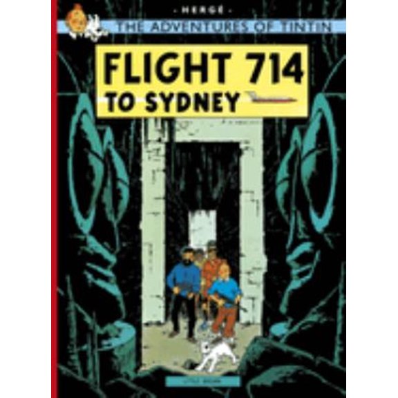 Pre-Owned Flight 714 to Sydney (Paperback) 0316358371 9780316358378