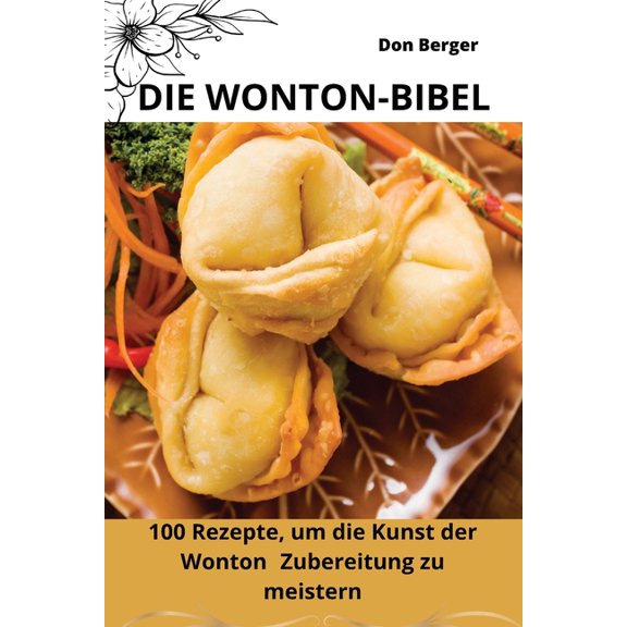 Die Wonton-Bibel, (Paperback)