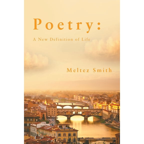 Poetry: A New Definition of Life, (Paperback)