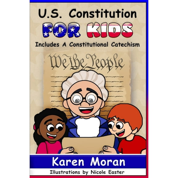 U.S. Constitution for Kids, (Paperback)