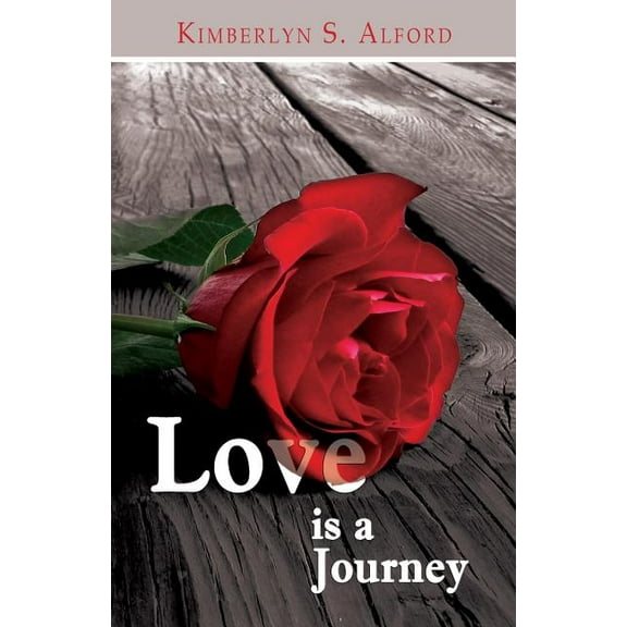 Love Is A Journey, (Paperback)