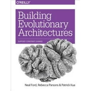 Angle View: Building Evolutionary Architectures: Support Constant Change, Pre-Owned (Paperback)