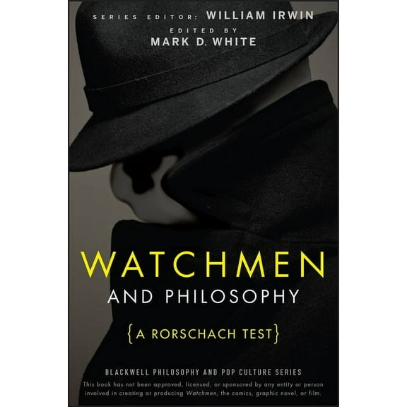Blackwell Philosophy and Pop Culture Watchmen and Philosophy, Book 6, (Paperback)