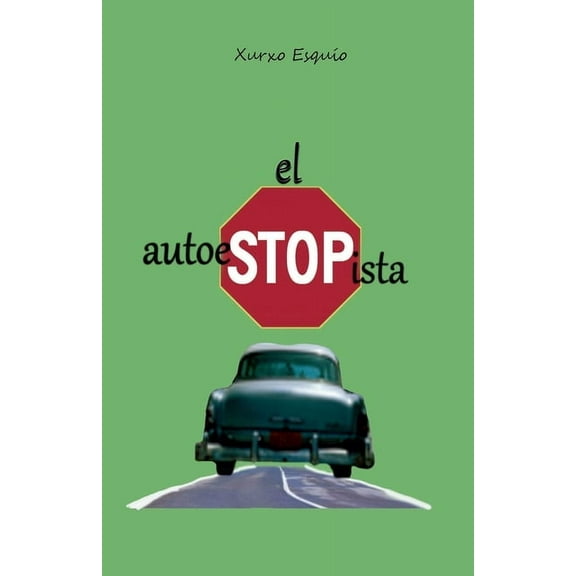 El Autoestopista, (Paperback)