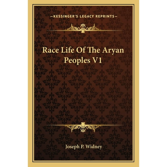 Race Life Of The Aryan Peoples V1 (Paperback)