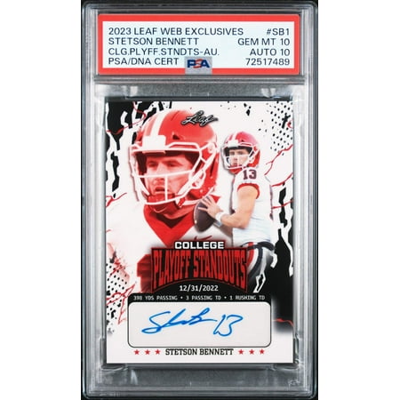 Graded 2023 Leaf College Playoff Standouts Stetson Bennett #SB1 Autographed #/274 Rookie RC Football Card PSA/DNA 10 Gem Mint Auto Grade 10