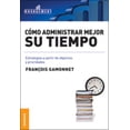thumbnail image 1 of Libro de Administración EDICIONES GRANICA Como ADMINISTRAR MEJOR SU tiempo FRANCOIS GAMONNET, 1 of 2