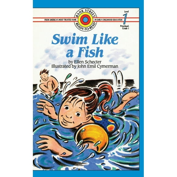 Bank Street Ready-To-Read Swim Like a Fish: Level 1, (Hardcover)