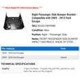 thumbnail image 2 of Right Passenger Side Bumper Bracket - Compatible with 2009 - 2012 Ford Escape 2010 2011, 2 of 2