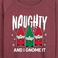 thumbnail image 3 of Instant Message - Naughty And I Gnome It - Women's Lightweight French Terry Long Sleeve Shirt, 3 of 6