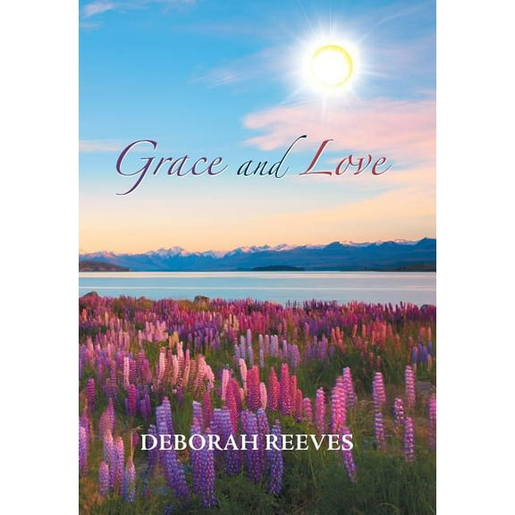 Grace and Love (Hardcover)