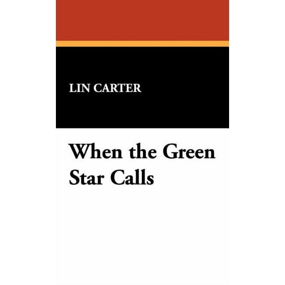 When the Green Star Calls, (Hardcover)